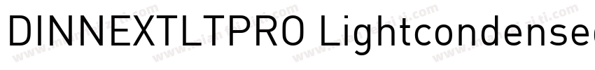 DINNEXTLTPRO Lightcondensed字体转换
